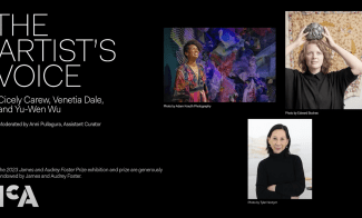 Promotional image for The Artists Voice featuring photos of three artists: Cicely Carew, Venetia Dale, and Yu-Wen Wu. Moderated by Anni Pullagura, Assistant Curator. Text highlights the 2023 James and Audrey Foster Prize.